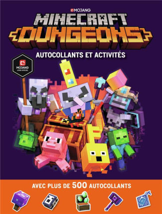 Minecraft Dungeons. Autocollants et activités avec plus de 500 autocollants