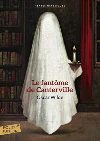 Le fantôme de Canterville. Suivi de Le crime de lord Arthur Savile