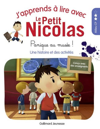 J'apprends à lire avec Le Petit Nicolas : Panique au musée !