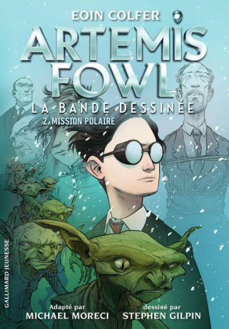 Artemis Fowl : la bande dessinée Tome 2 : Mission polaire