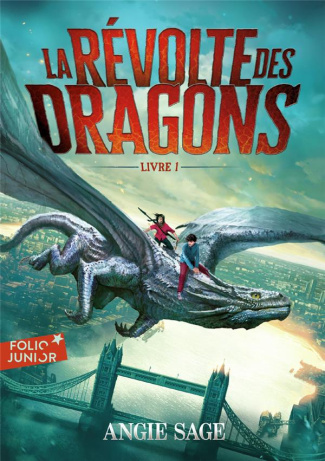 La révolte des dragons Tome 1