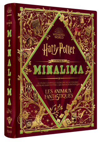 Harry Potter - La Magie de MinaLima. Les animaux fantastiques