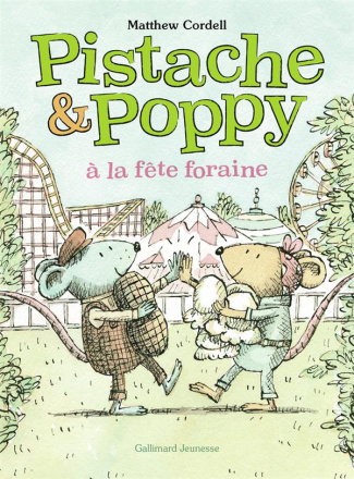 Pistache & Poppy : Pistache et Poppy à la fête foraine