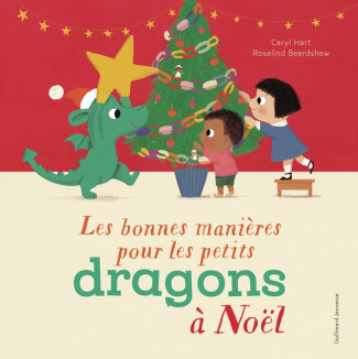 Les bonnes manières pour les petits dragons à Noël