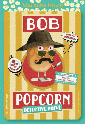 Bob Popcorn Tome 2 : Détective privé