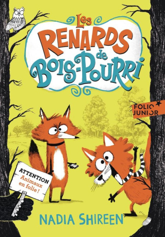 Les renards de Bois-Pourri Tome 1