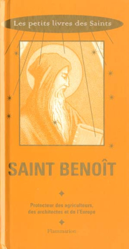 Saint Benoît. Protecteur des agriculteurs, des architectes, des cavaliers et de l'Europe