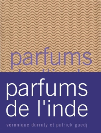 Parfums de l'Inde. Coffret livre et 6 flacons de parfums