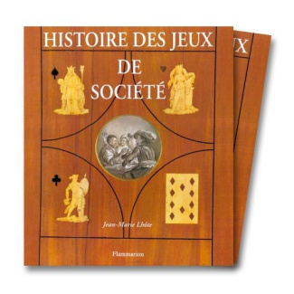 HISTOIRE DES JEUX DE SOCIETE. Géométries du désir