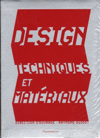 Design, techniques et matériaux