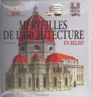 Merveilles de l'architecture. En relief