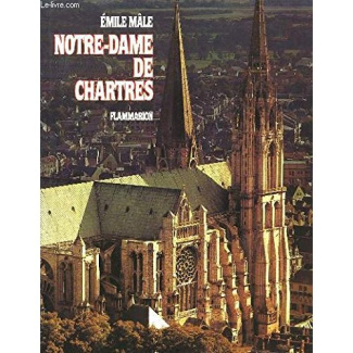 NOTRE - DAME DE CHARTRES EDITION EN FRANCAIS