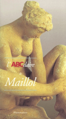 L'ABCdaire de Maillol