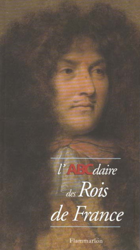 L'ABCdaire des rois de France