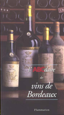 L'ABCdaire des vins de Bordeaux
