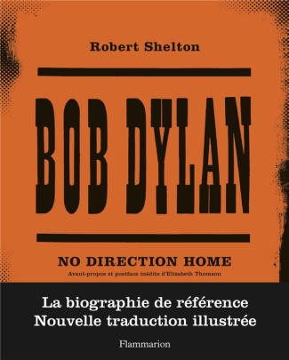 Bob Dylan. No direction home, Edition revue et corrigée