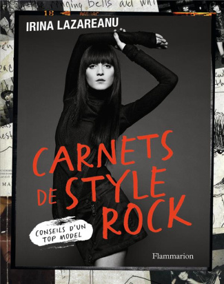 Carnets de style rock. Conseils d'un top model