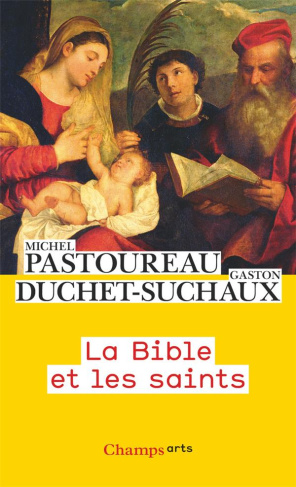 La Bible et les saints