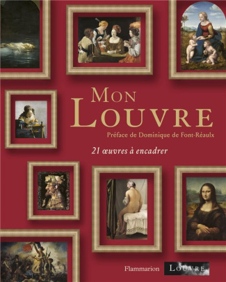Mon Louvre. Edition bilingue français-anglais