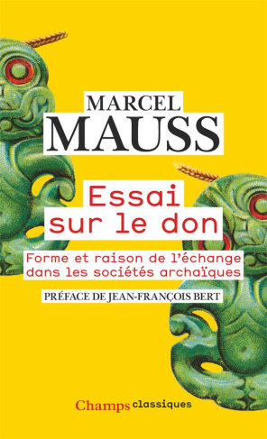 Essai sur le don. Forme et raison de l’échange dans les sociétés archaïques