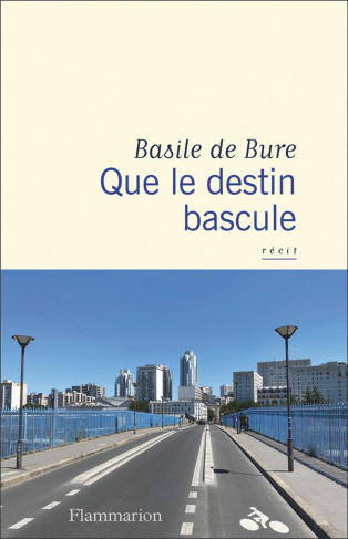 Que le destin bascule