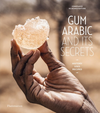GUM ARABIC AND ITS SECRETS