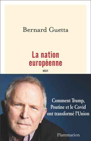 La nation européenne. Récit