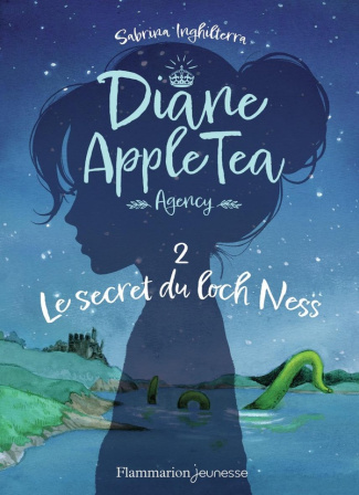Diane AppleTea Agency Tome 2 : Le secret du loch Ness