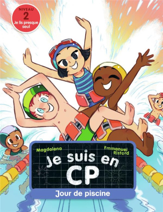 Je suis en CP Tome 3 : Jour de piscine. Niveau 2