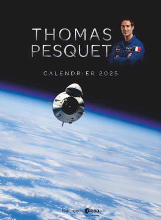 Calendrier Thomas Pesquet. Edition 2025