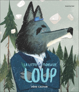 La lettre de Monsieur Loup