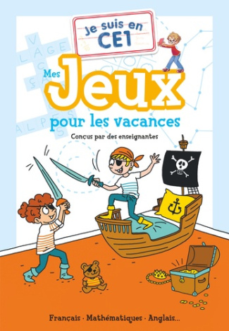 Je suis en CE1. Mes jeux pour les vacances