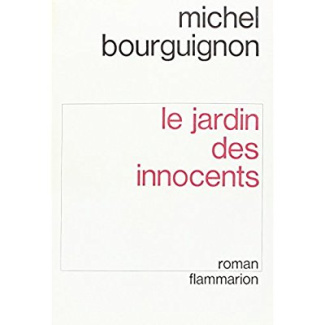 LE JARDIN DES INNOCENTS