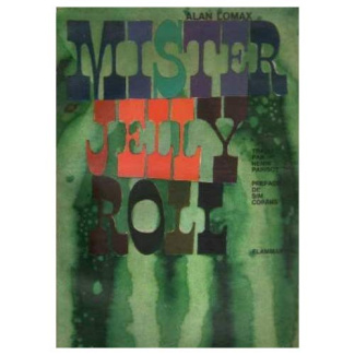MISTER JELLY ROLL