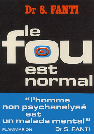 Le fou est normal