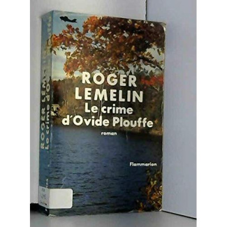 Crime d'ovide plouffe (Le)