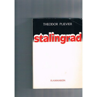 STALINGRAD - - TRADUIT DE L'ALLEMAND NOUVELLE EDITION
