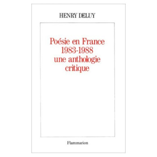Poésie en France, 1938-1988, une anthologie critique