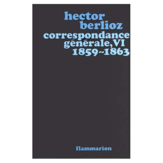 Correspondance générale. Tome 6, 1859-1863