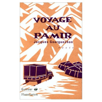 Voyage au Pamir. Récit
