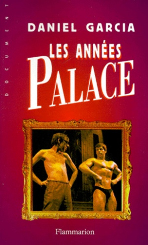 Les années Palace