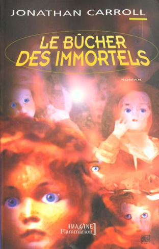 Le bûcher des immortels
