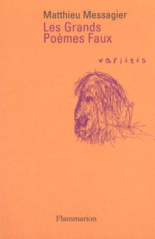 Les grands poèmes faux