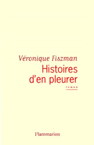 Histoires d'en pleurer