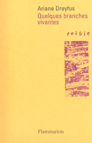Quelques branches vivantes