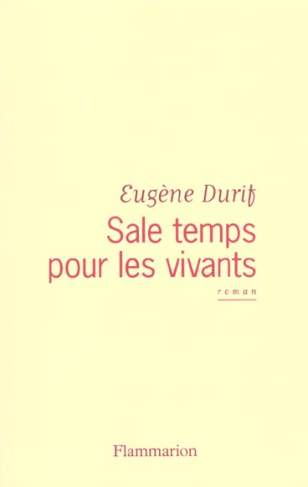Sale temps pour les vivants