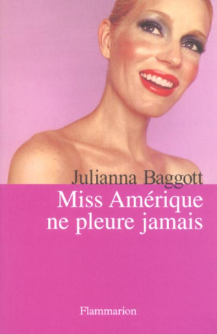Miss Amérique ne pleure jamais
