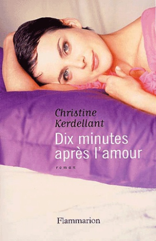 Dix minutes après l'amour