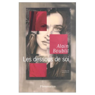 Les dessous de soi