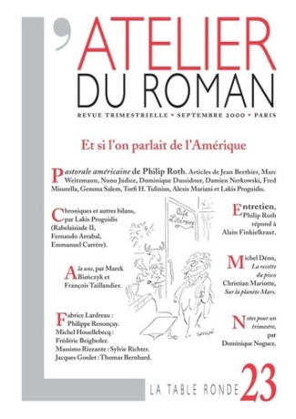 L'atelier du roman N° 23, Septembre 200 : Et si l'on parlait de l'Amérique
